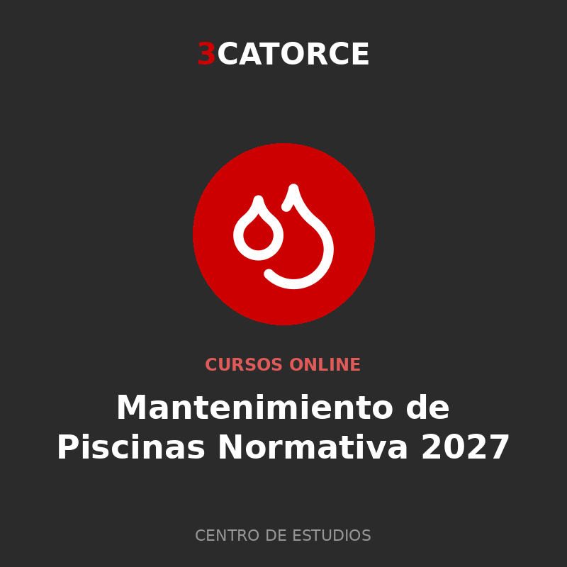 Formación Piscinas — Adaptada a la Nueva Normativa 2027