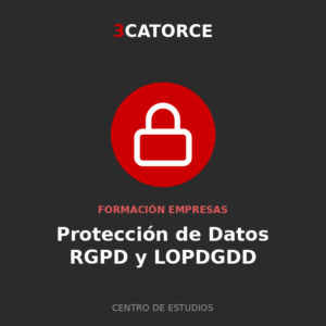 Protección de Datos (RGPD y LOPDGDD) para Empresas