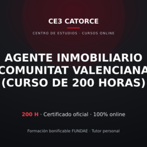 Agente Inmobiliario Comunitat Valenciana (Curso de 200 horas)