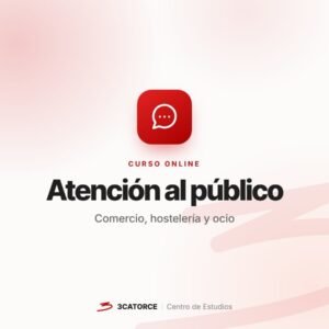 Atención al Público en Comercio, Hostelería y Ocio